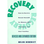 Recovery: How to Survive Sexual Assault for Women, Men, Teenagers, and Their Friends and Family - Paperback