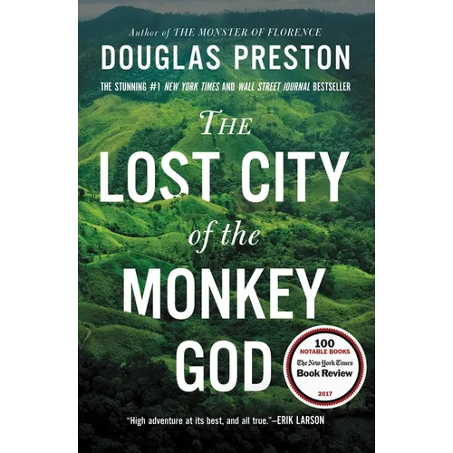 The Lost City of the Monkey God: A True Story - Hardcover