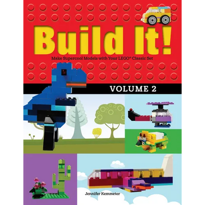 Build It! Volume 2: Make Supercool Models with Your Lego(r) Classic Set - Paperback