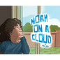 Noah on a Cloud - Hardcover
