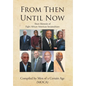 From Then until Now: Short Memoirs of Eight African American Savannahians - Hardcover