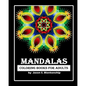 Mandalas Coloring Books for Adults: A Coloring Book for Adults - Paperback