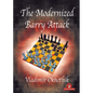 The Modernized Barry Attack - Hardcover