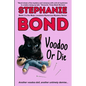 Voodoo or Die - Paperback