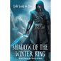 Shadow of the Winter King - Paperback