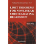 Limit Theorems for Nonlinear Cointegrating Regression - Hardcover