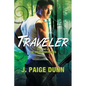Traveler: Book One of The Druid Chronicles - Paperback