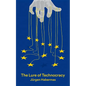 The Lure of Technocracy - Paperback