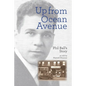 Up From Ocean Avenue: Phil Ball's story as told by Maxwell Klausner - Paperback