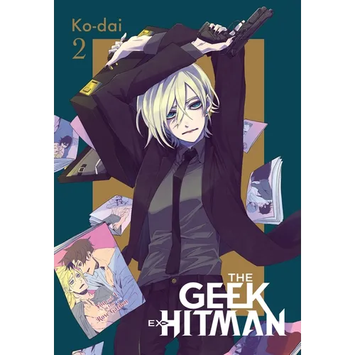 The Geek Ex-Hitman, Vol. 2 - Paperback