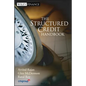The Structured Credit Handbook - Hardcover