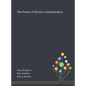 The Future of Election Administration - Hardcover