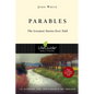 Parables: The Greatest Stories Ever Told - Paperback