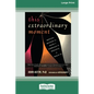 This Extraordinary Moment: Moving Beyond the Mind to Embrace the Miracle of What Is (16pt Large Print Edition) - Paperback