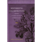 Sentimental Collaborations: Mourning and Middle-Class Identity in Nineteenth-Century America - Paperback