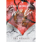 What Is Meant... Will Be: The Life And Times of Shawne Thomas Volume III - Hardcover