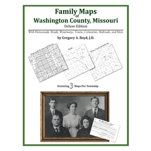 Family Maps of Washington County, Missouri - Paperback