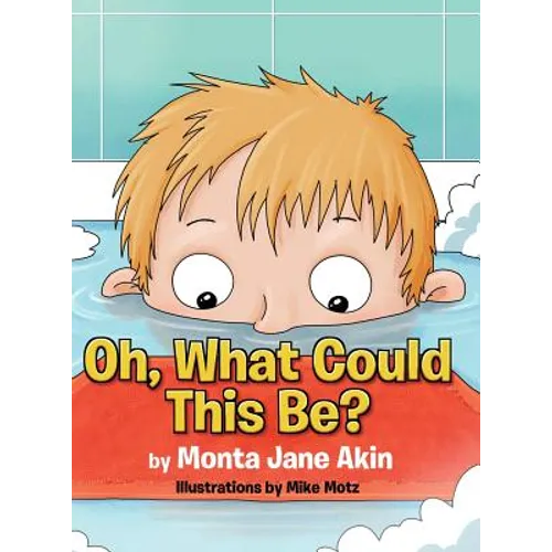 Oh, What Could This Be? - Hardcover