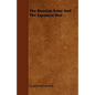 The Russian Army And The Japanese War - Paperback