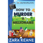 How to Murder a Millionaire (Movie Club Mysteries, Book 3) - Hardcover