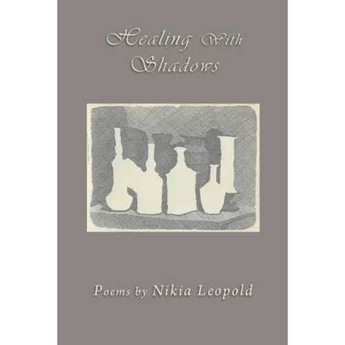 Healing With Shadows - Paperback