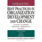Best Practices in Organization Development and Change: Culture, Leadership, Retention, Performance, Coaching - Paperback