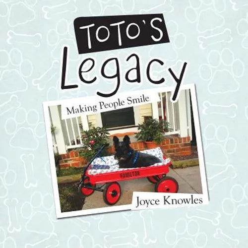 ToTo's Legacy: Making People Smile - Paperback