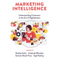 Marketing Intelligence, Part a: Understanding Customers in the Era of Digitalization - Hardcover