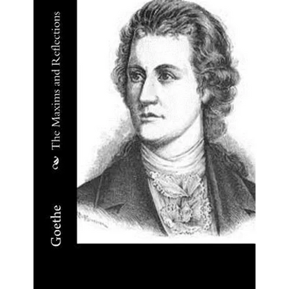 The Maxims and Reflections - Paperback