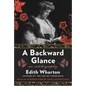 A Backward Glance: An Autobiography - Paperback