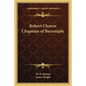 Robert Cleaver Chapman of Barnstaple - Paperback