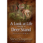 A Look at Life from a Deer Stand Devotional - Hardcover
