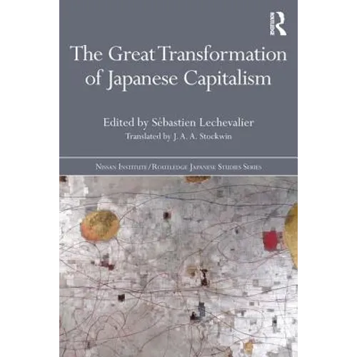 The Great Transformation of Japanese Capitalism - Paperback
