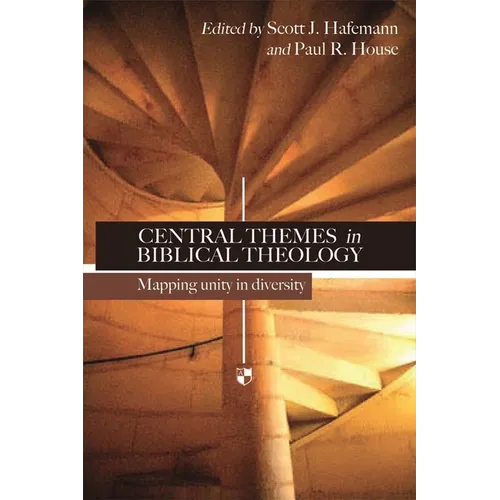Central Themes in Biblical Theology: Mapping Unity in Diversity - Paperback