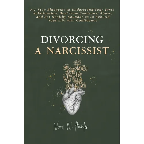 Divorcing a Narcissist - Paperback