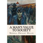 A Man's Value to Society - Paperback