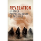 Revelation and Other Prophetic Books of the Bible - Paperback