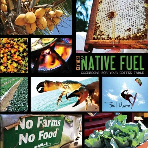 Key West Native Fuel - Paperback