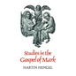 Studies in the Gospel of Mark - Paperback