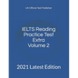 IELTS Reading Practice Test Extra Volume 2: 2021 Latest Edition - Paperback