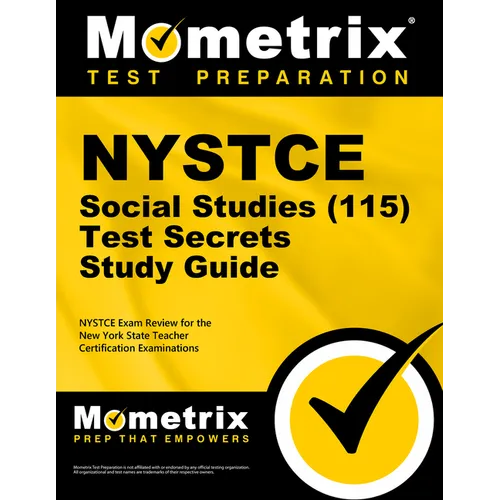 NYSTCE Social Studies (115) Secrets Study Guide: NYSTCE Test Review for the New York State Teacher Certification Examinations - Paperback