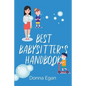 Best Babysitter's Handbook - Paperback