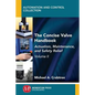 The Concise Valve Handbook, Volume II: Actuation, Maintenance, and Safety Relief - Paperback