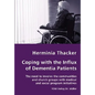 Coping with the Influx of Dementia Patients - The need to involve the communities and church groups with medical and social program initiatives - Paperback