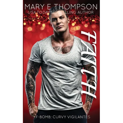 Faith: A Curvy Girl Romantic Suspense - Paperback