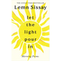 Let the Light Pour in - Paperback