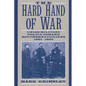 The Hard Hand of War: Union Military Policy Toward Southern Civilians, 1861 1865 - Paperback