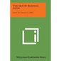 The Art of Reading Latin: How to Teach It (1887) - Paperback