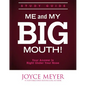 Me and My Big Mouth!: Your Answer Is Right Under Your Nose - Study Guide - Paperback