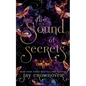 The Sound of Secrets: A Grumpy-Sunshine: Billionaire Romance - Paperback